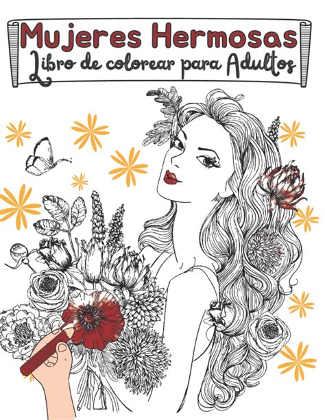 Buy Mujeres Hermosas Libro De Colorear Para Adultos Libro De