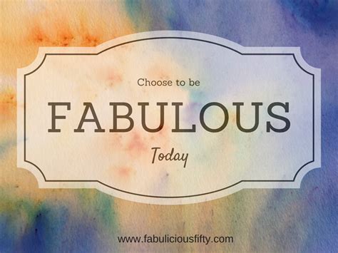 What Is Your Definition Of Fabulous Be The Best Version Of Yourself