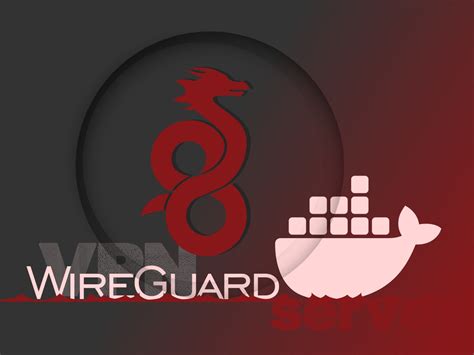 How To Set Up Wireguard Vpn And Wireguard Ui With Docker
