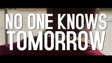 Jayslot No One Knows Tomorrow Official Video Youtube