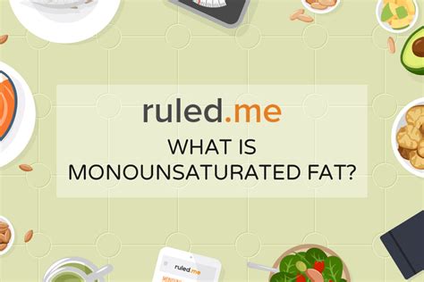 What Is Monounsaturated Fat Everything You Need To Know About This