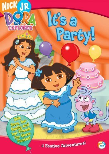 Dora The Explorer Its A Party Movies And Tv