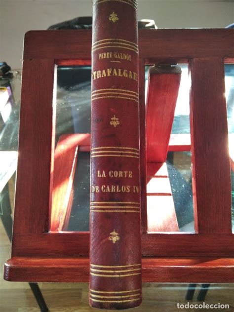 Trafalgar es la primera novela de la primera serie de los episodios nacionales de benito pérez galdós. perez galdos-episodios nacionales-2 capitulos e - Comprar Libros antiguos de historia moderna en ...