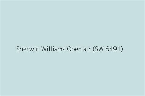 Sherwin Williams Open Air Sw 6491 Color Hex Code