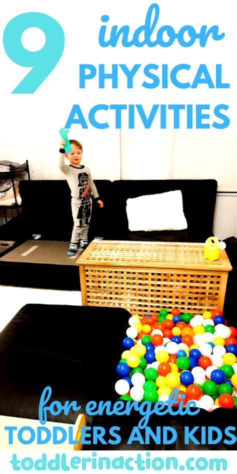 9 Indoor Physical Activities For Energetic Toddlers And Kids At Home