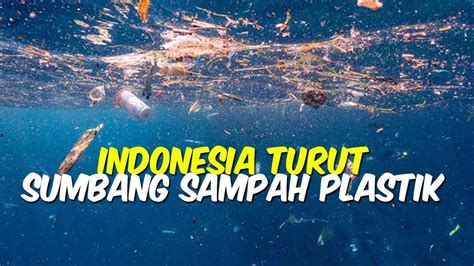 Negara Ini Diklaim Sebagai Penyumbang Sampah Plastik Terbanyak Di Laut Termasuk Indonesia