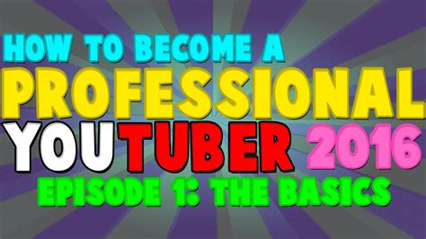 How To Become A Famous Youtuber Fast 2016 Tips And Tricks To Gain Subscribers [s1e1] The