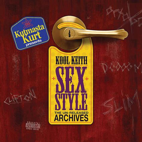 Sex Style Unreleased Archives Album By Kool Keith Spotify