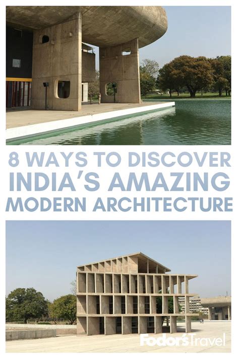 8 Ways To Discover Indias Amazing Modern Architecture Modern