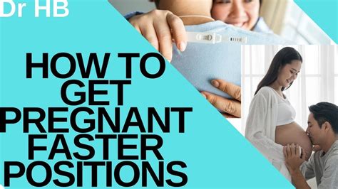 how to get pregnant faster 5 intercourse positions to get pregnant faster youtube