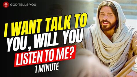 I Want Talk To You God Message For You Today Verses Of The Day God Tells You Youtube