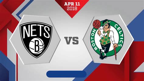The boston celtics visit barclays center tonight to face the brooklyn nets, as they aim to save the season series after losing the previous two encounters between the two sides. Brooklyn Nets vs. Boston Celtics - April 11, 2018 - YouTube