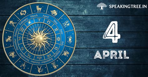 4th April Your Horoscope