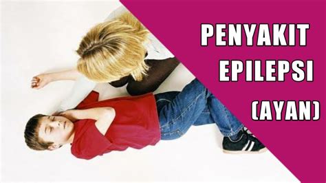 We did not find results for: Penyakit Epilepsi (Ayan) Pada Anak: Obat, Gejala, Tanda ...