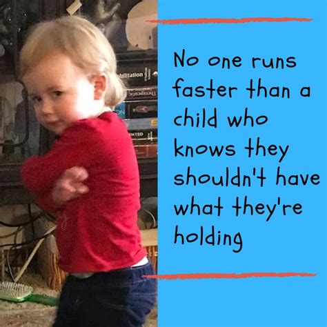 Funny Toddler Meme Toddler Humor Parents Quotes Funny Toddler Quotes