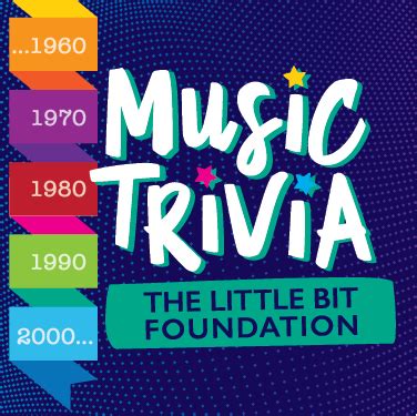 If you're a music lover, music trivia is the fit for you. 7th Annual Music Trivia; order your tickets now! - The Little Bit Foundation