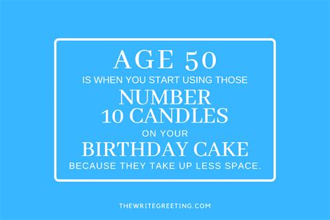 Funny Quotes And Poems For Someone Turning 50 The Write Greeting