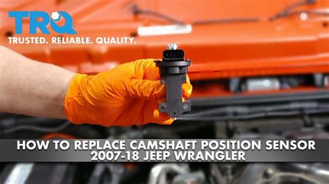How To Replace Camshaft Position Sensor 2007 17 Jeep Wrangler YouTube
