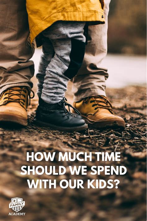 Old memories quotes family vacation quotes road trip quotes young quotes funny travel quotes wanderlust quotes funny family adventure quotes quotes for kids. How Much Time Should We Spend With Our Kids? — The Family Academy | Family travel quotes, Family ...