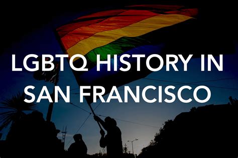 A Timeline Of Lgbtq History In San Francisco