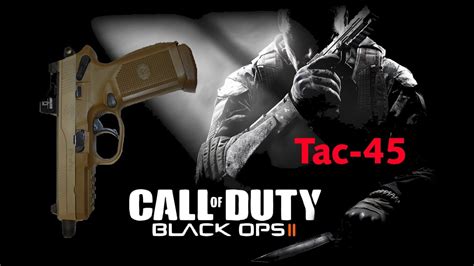 Black Ops 2 Shocking Tac 45 Only For 20 Youtube