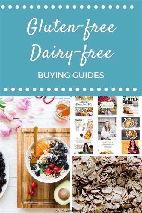 Gluten Free Dairy Free Buying Guides Rachael Roehmholdt