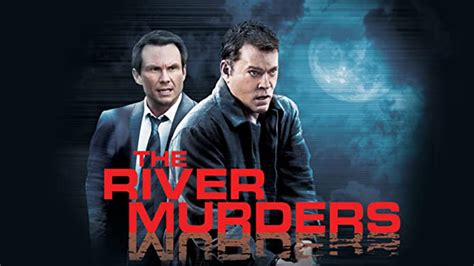 the river murders 2011 amazon prime video flixable
