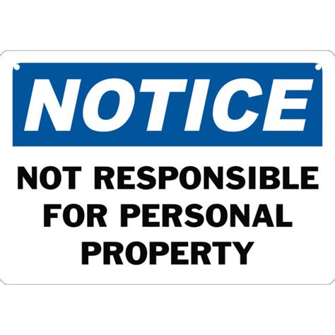 Notice Not Responsible For Personal Property Safety Sign