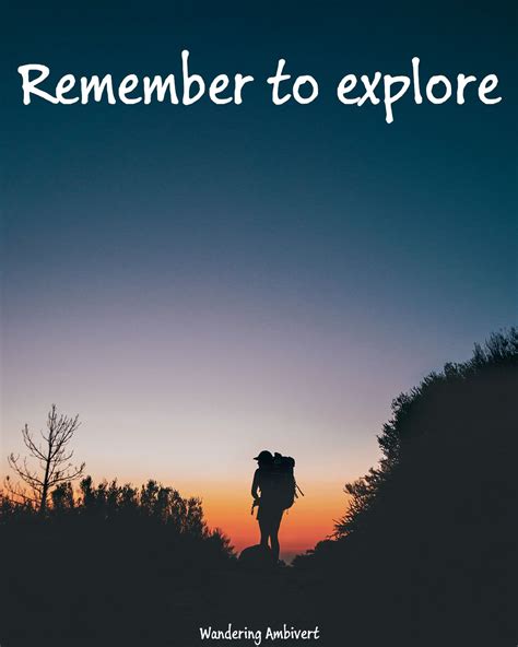 Remember to explore in 2020 | Explore, Nature travel, Travel quotes