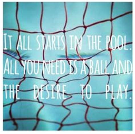 I've always thought having a kid that played soccer would be the worst punishment. Water Polo Quotes Inspirational. QuotesGram