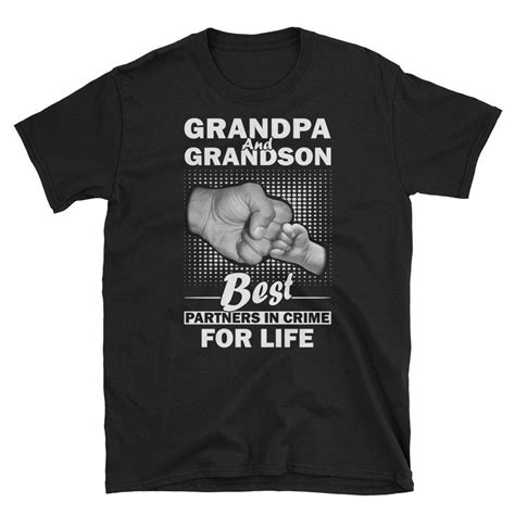 Grandpa And Grandson Best Partners In Crime For Life Tshirt Etsy