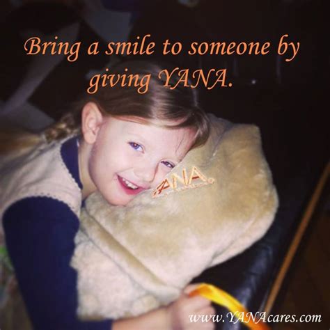 Bring A Smile To Someone By Giving Yana With Images Bring It On