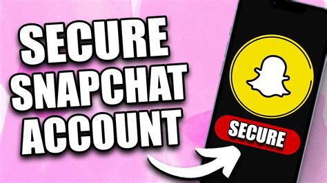 how to secure your snapchat account 2024 secure snapchat account from hackers youtube