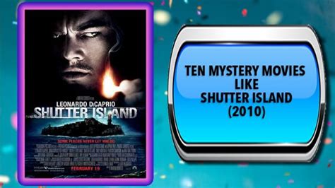 10 Movies Like Shutter Island 2010 Movies You May Also Enjoy Youtube