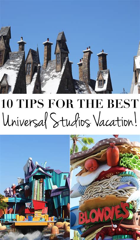 10 Tips To Make The Most Of Your Universal Studios Vacation Universal