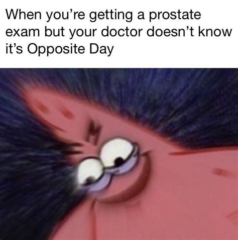 Opposite Day Savage Patrick Know Your Meme