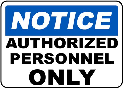 Warning Authorized Personnel Only Sign Adhesive Vinyl 14 X 20