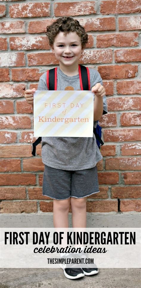 First Day Of Kindergarten Celebration Ideas The Simple