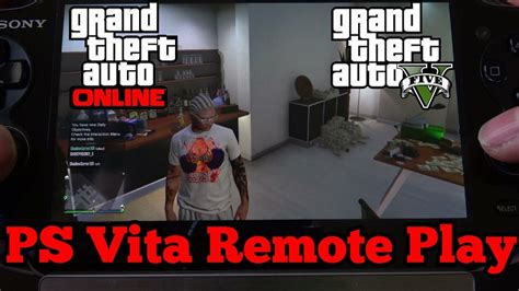 Gta V Grand Theft Auto V Online Ps Vita Remote Play Youtube
