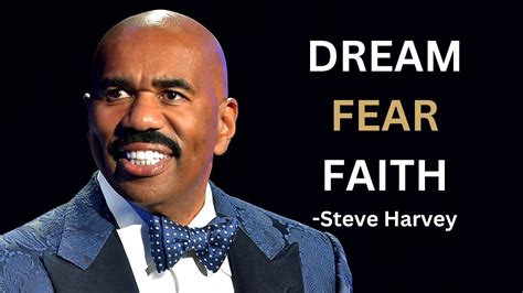 Overcome Fear And Manifesting Your Dreams Faith Steve Harvey Youtube