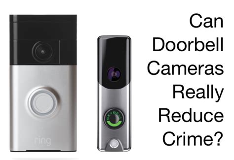 Doorbell Cameras Can Reduce Crime Zions Security Alarms