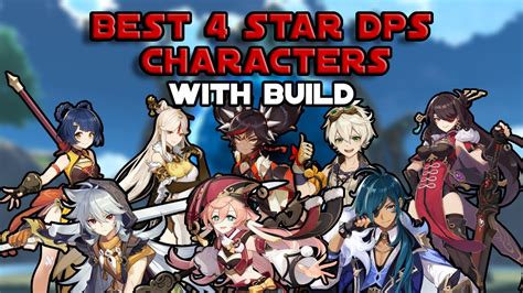Best 4 Star Dps To Invest In Genshin Impact Youtube