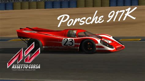 Assetto Corsa Porsche K Le Mans No Chicane Mod Youtube My XXX Hot Girl