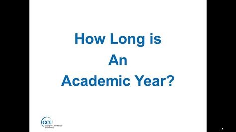 How Long Is An Academic Year Youtube