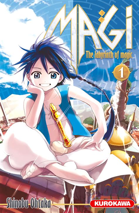 Magi The Labyrinth of Magic 1 édition Française Kurokawa Manga
