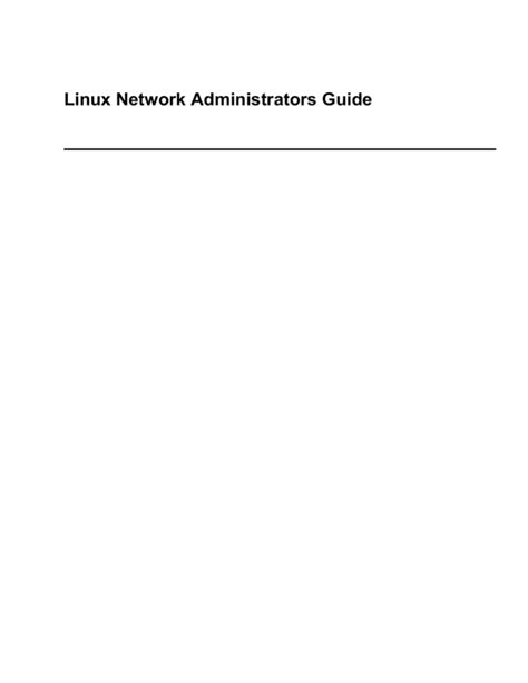 Linux Network Administrators Guide