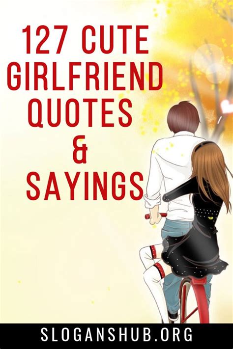 Two People On A Bike With The Words 17 Cute Girlfriend Quotes And Sayings