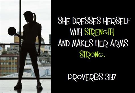 proverbs 31 17 she girdeth her loins with strength and maketh strong her arms firstlabors
