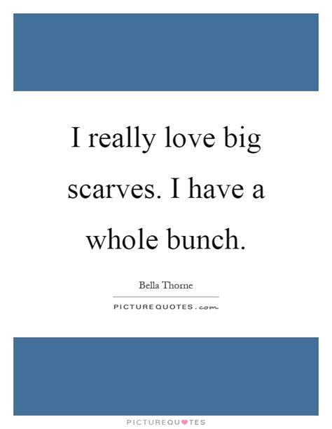 A scarf from her dress works free and floats behind her the way memories float behind the dead. I really love big scarves. I have a whole bunch | Picture Quotes