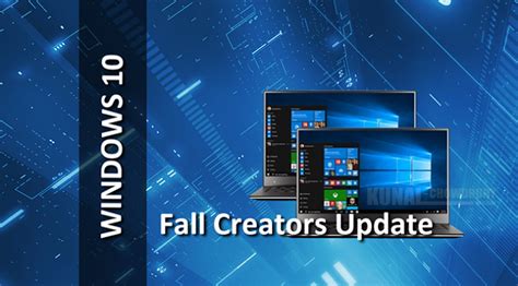 Heres How To Install Windows 10 Fall Creators Update